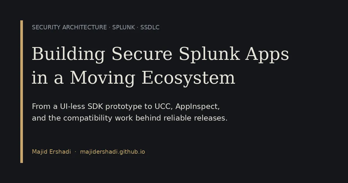 I Built Two Splunk Apps. The Hardest Part Was Compatibility