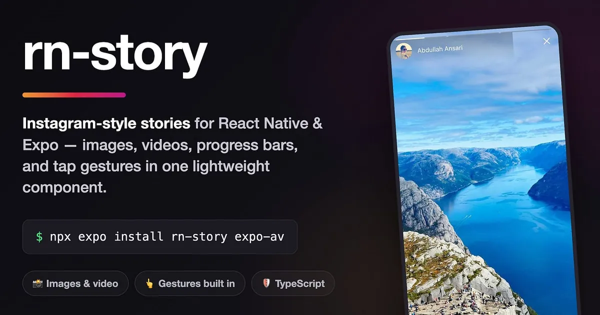 Add Instagram-Style Stories to Your React Native App in Minutes