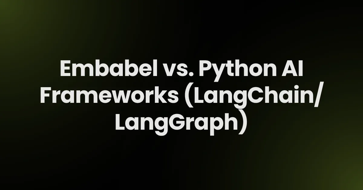 Embabel vs. Python AI Frameworks (LangChain/LangGraph)
