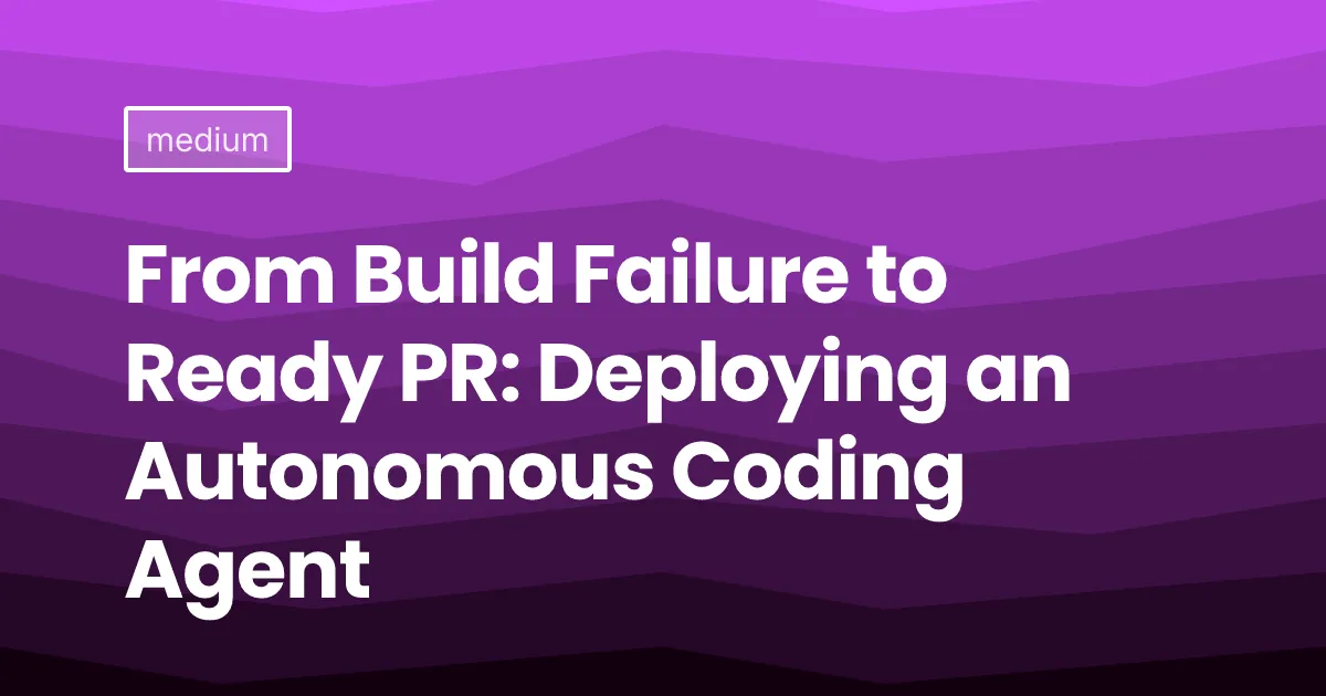 From Build Failure to Ready PR: Deploying an Autonomous Coding Agent