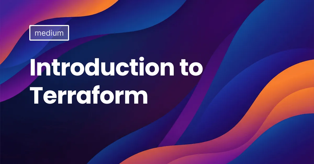Introduction to Terraform
