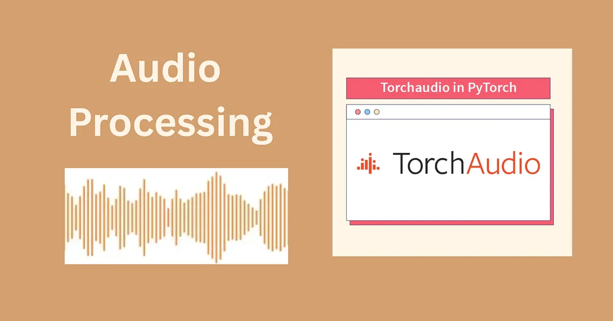 Beginner Guide to Audio Processing using Torch Audio