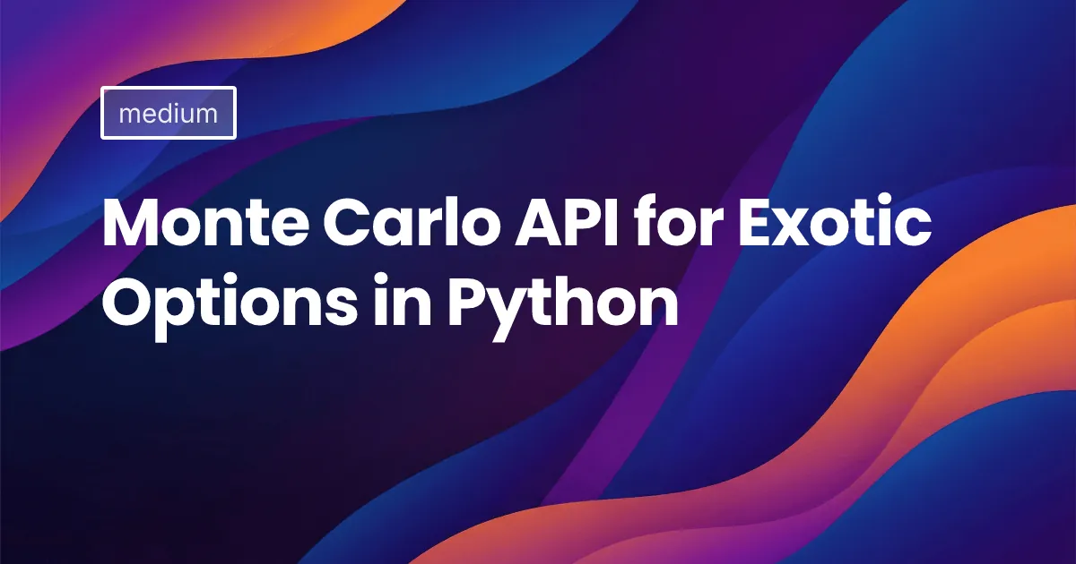 Monte Carlo API for Exotic Options in Python