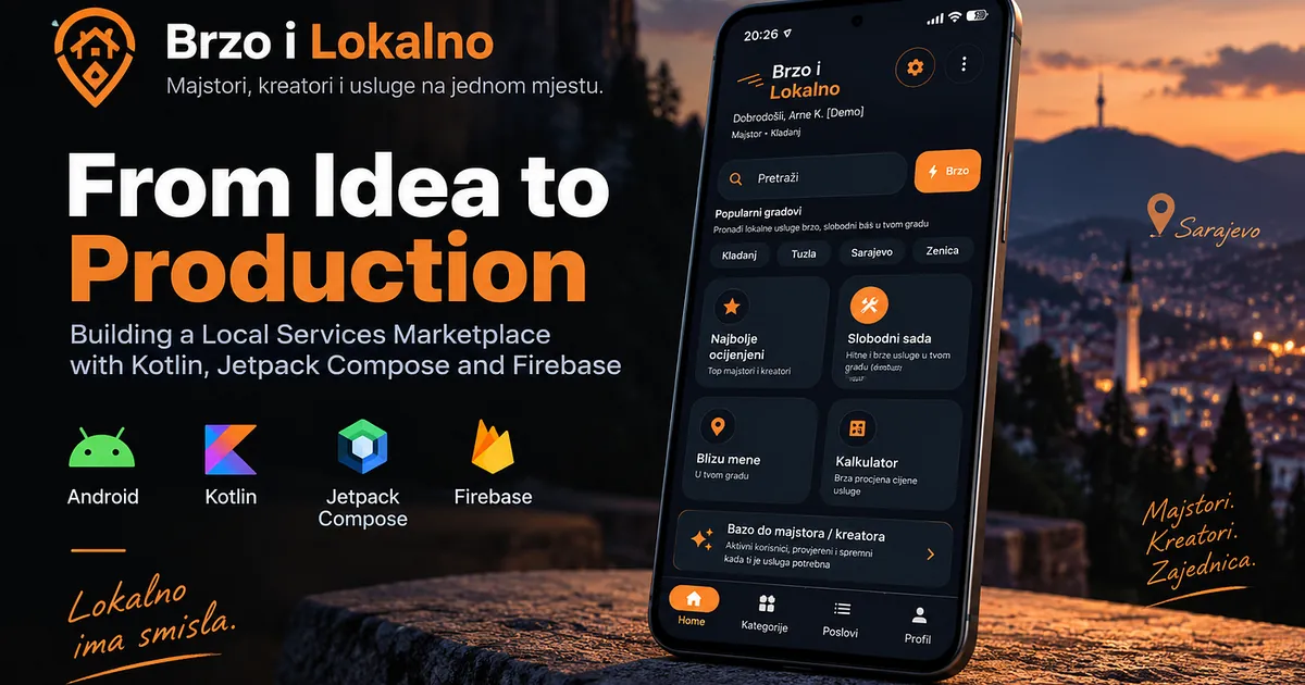 From Idea to Production: Building a Local Services Marketplace with Kotlin, Jetpack Compose and…