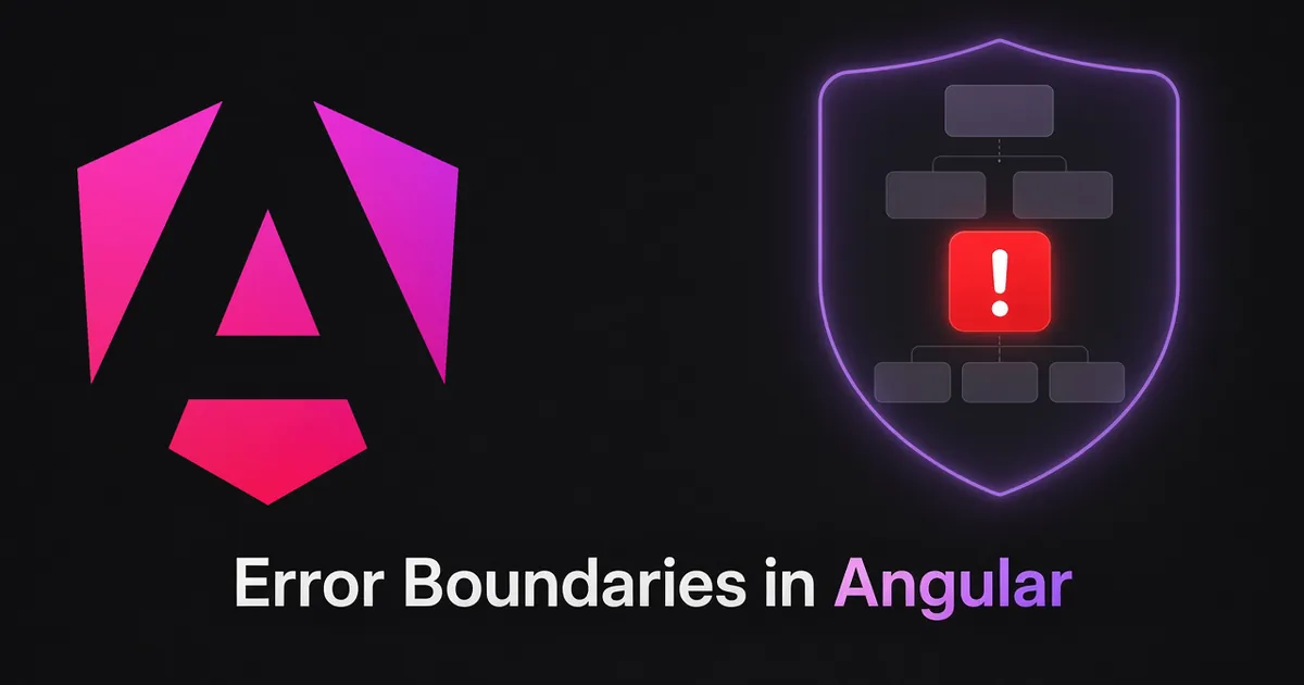 How to use error boundaries in Angular?