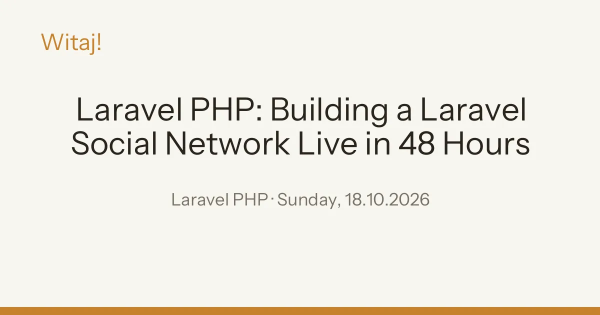 Laravel PHP 🐘 Sunday 18.10